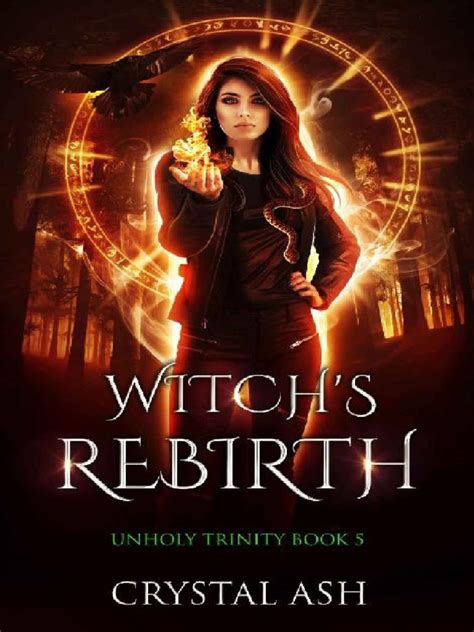 The Witch's Rebirth: Unveiling Ancient Secrets